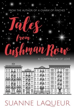 Tales from Cushman Row by Suanne Laqueur