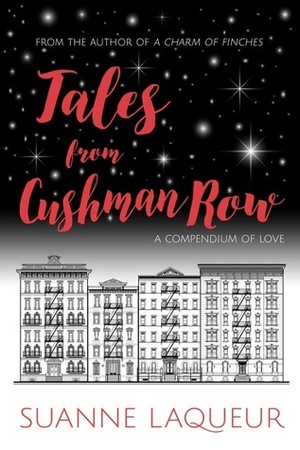 Tales from Cushman Row by Suanne Laqueur