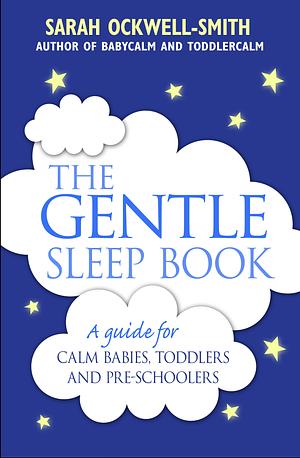 The Starting School Book, The Gentle Sleep Book, The Gentle Discipline Book By Sarah Ockwell Smith 3 Books Collection Set by Sarah Ockwell-Smith