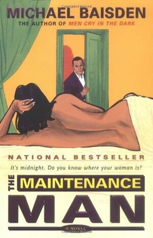 The Maintenance Man by Michael Baisden