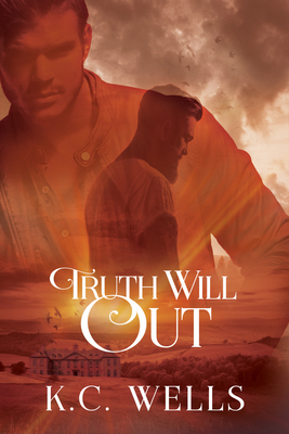 Truth Will Out by K.C. Wells