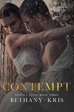 Contempt by Bethany-Kris