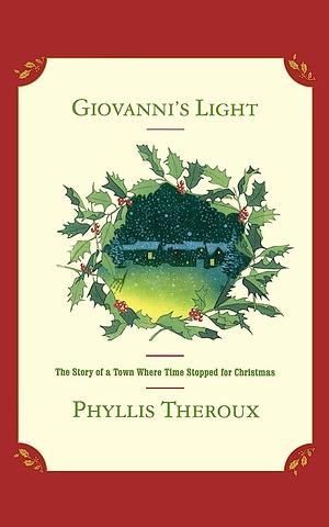 Giovanni's Light by Phyllis Theroux