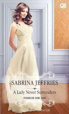 A Lady Never Surrenders - Penakluk Sang Lady by Sabrina Jeffries