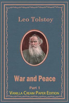 War and Peace Part 1 by Leo Tolstoy