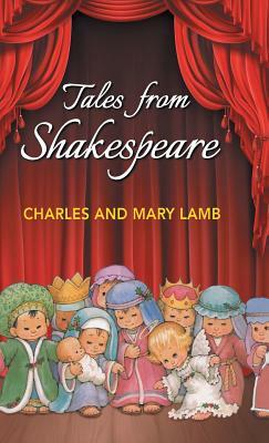 Tales from Shakespeare by Charles Lamb