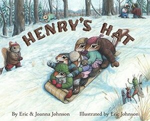 Henry's Hat by Joanna Johnson, Eric Johnson