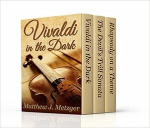 Vivaldi in the Dark Box Set by Matthew J. Metzger