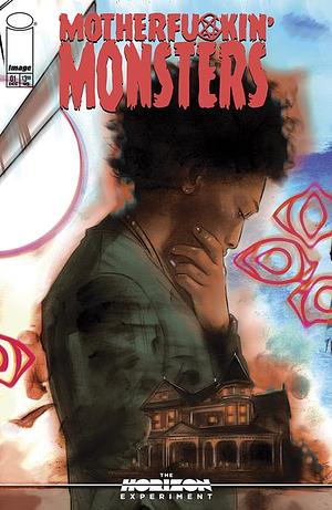 The Horizon Experiment: Motherf*ckin' Monsters #1 by Jason Holtham