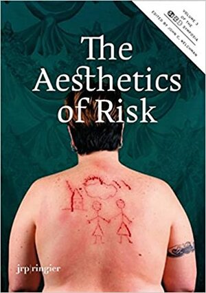 the aesthetics of risk by JRP/Ringier