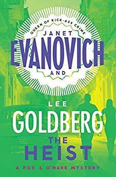 The Heist by Janet Evanovich, Lee Goldberg