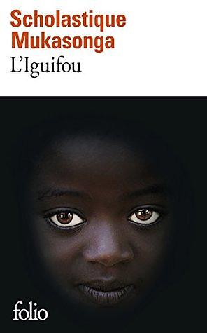 L'Iguifou by Scholastique Mukasonga