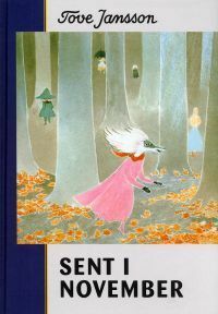 Sent i november by Tove Jansson