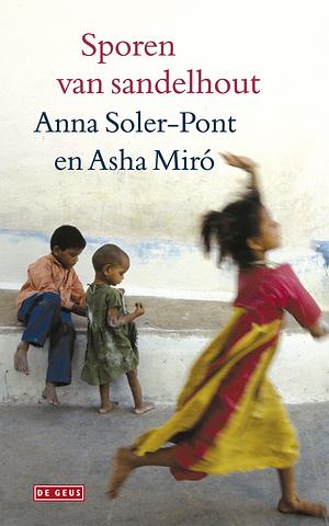 Sporen van sandelhout by Asha Miró, Anna Soler-Pont