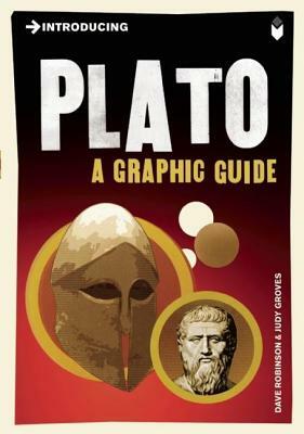 Introducing Plato: A Graphic Guide by Dave Robinson