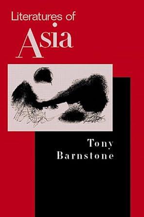 Literatures of Asia by Tony Barnstone