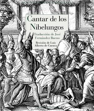 Cantar de los Nibelungos by Anonymous