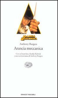 Arancia meccanica by Anthony Burgess, Floriana Bossi