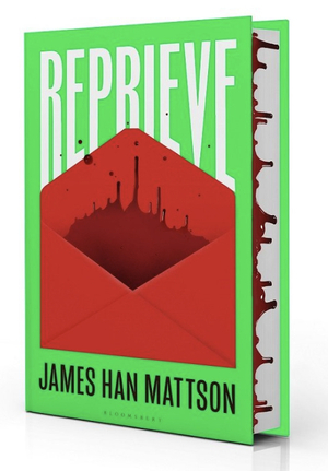 Reprieve by James Han Mattson