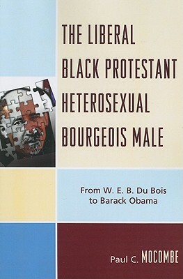 Liberal Black Protestant Heterpb by Paul C. Mocombe