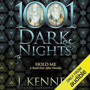 Hold Me by J. Kenner