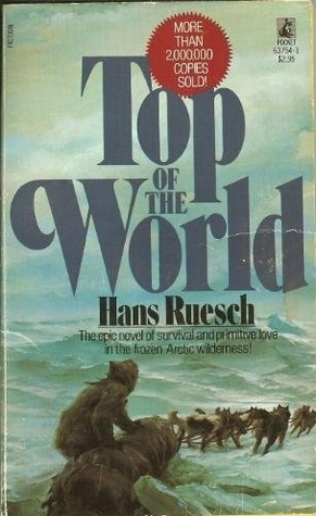 Top of the World by Hans Ruesch