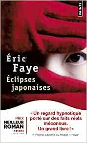 Eclipses japonaises by Éric Faye