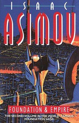 Foundation and Empire by Isaac Asimov