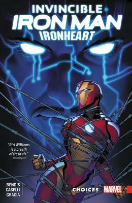 Invincible Iron Man: Ironheart Vol. 2: Choices by 