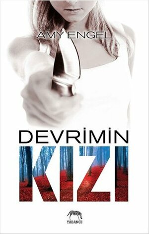 Devrimin Kızı by Amy Engel, Aslı Tümerkan