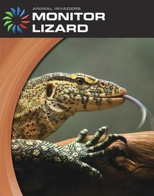 Monitor Lizard by Barbara A. Somervill