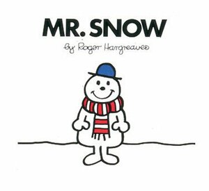 Mr. Snow by Roger Hargreaves