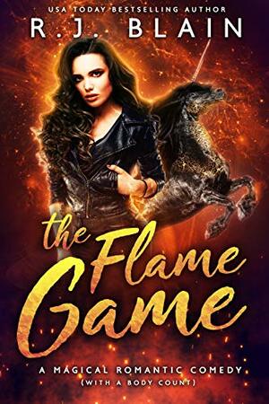 The Flame Game by R.J. Blain