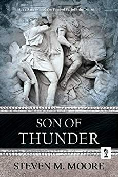 Son Of Thunder by Steven M. Moore