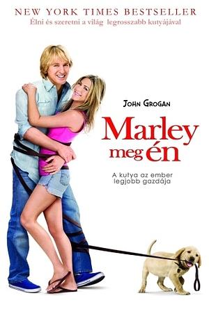 Marley meg én by John Grogan