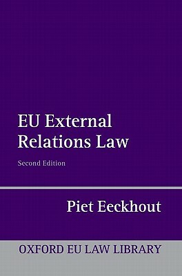 Eu External Relations Law by Piet Eeckhout
