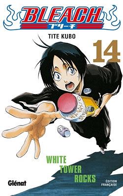  Bleach, Tome 14: White Tower Rocks by Tite Kubo