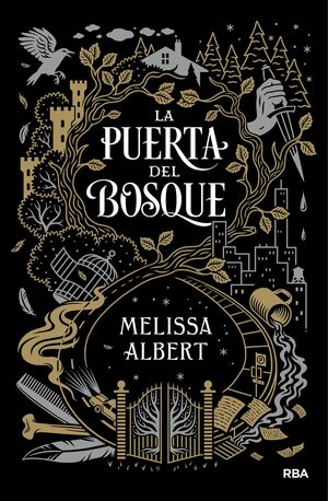 La puerta del bosque by Melissa Albert