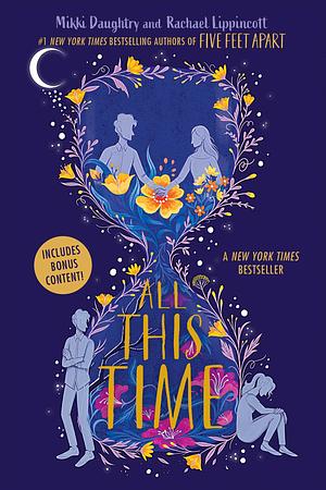 All This Time by Rachel Lippincott, Mikki Daughtry