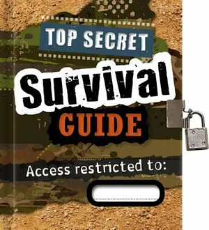 Totally Top Secret Survival Guide by Make Believe Ideas Ltd, Thomas Nelson Publishing Staff