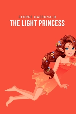 The Light Princess by George MacDonald