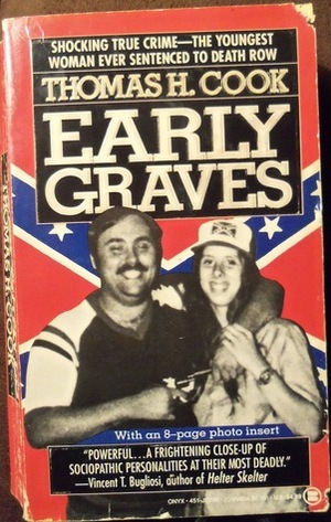 Early Graves by Thomas H. Cook