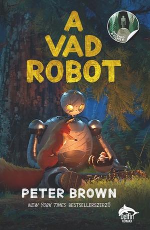 A vad robot by Peter Brown