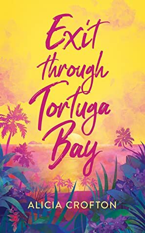 Exit through Tortuga Bay by Alicia Crofton