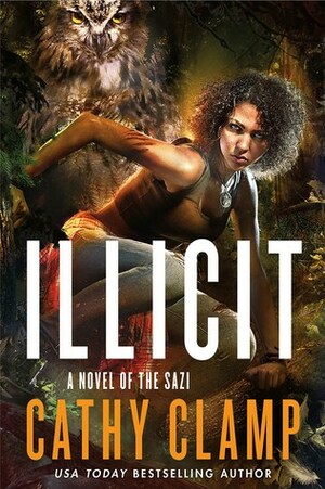 Illicit by Cathy Clamp