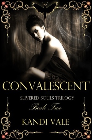 Convalescent by Kandi Vale