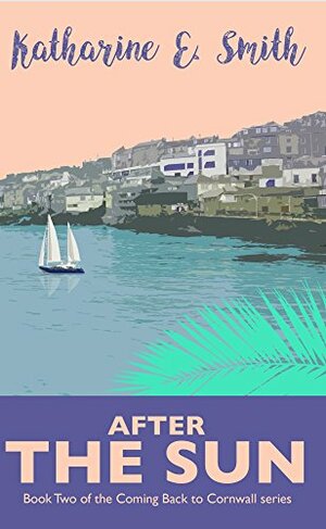 After the Sun by Katharine E. Smith