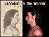 Cannibal in the Mirror by Paul Fleischman