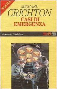 Casi di emergenza by Michael Crichton