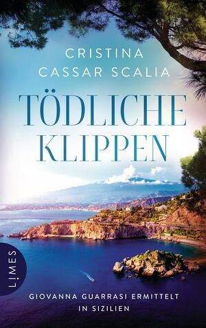 Tödliche Klippen by Cristina Cassar Scalia